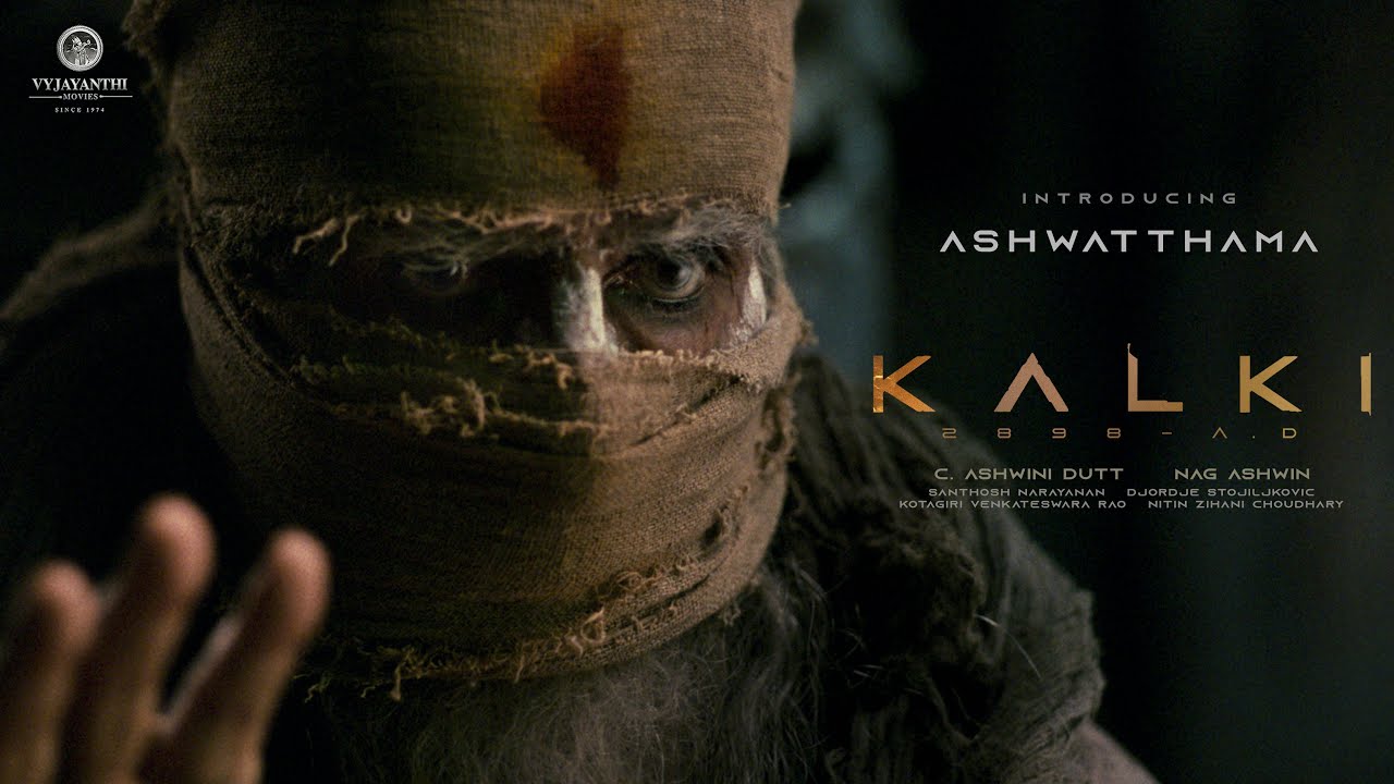 Ashwatthama - Kalki 2898 AD Teaser