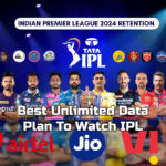 Best Unlimited Data Plan to Watch IPL 2024