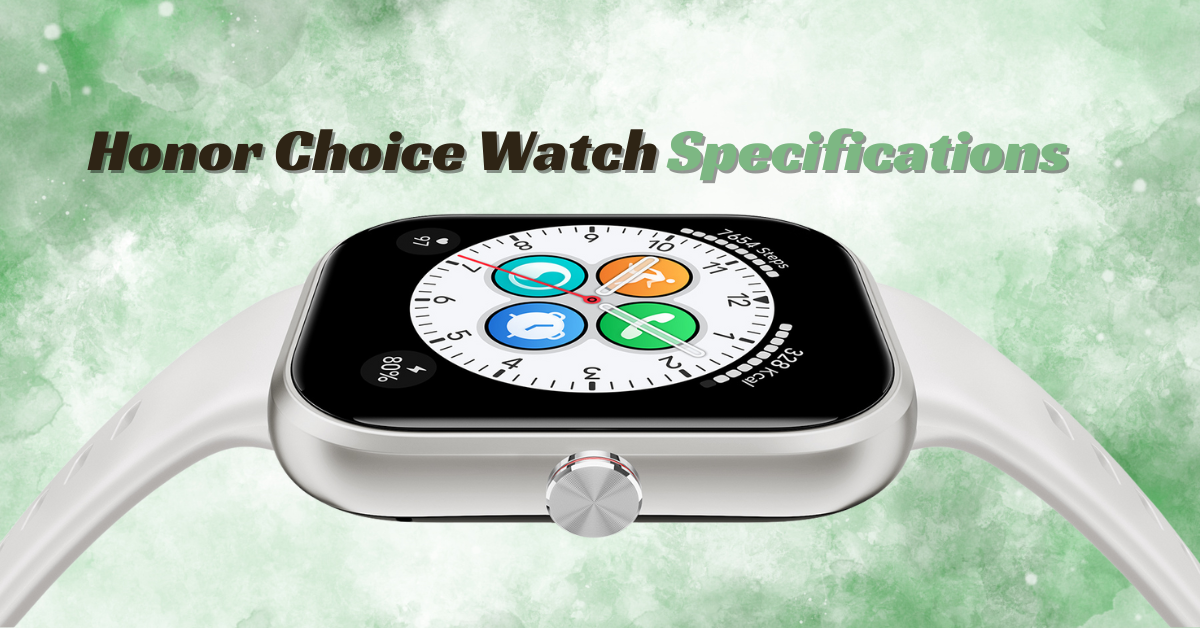 honor choice watch