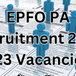 EPFO PA Recruitment 2024 (323 Vacancies) Selection Process, Eligibility, Fee