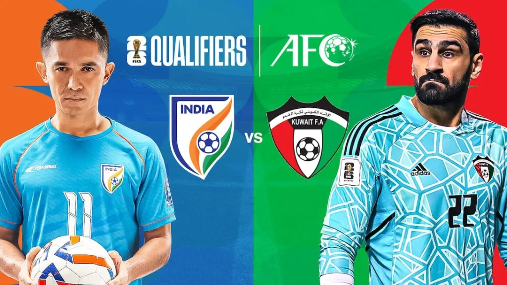 India Vs Kuwait FIFA 2026 World Cup